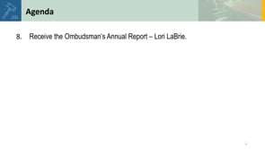 8. Receive the Ombudsman’s Annual Report – Lori LaBrie