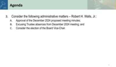 3. Consider administrative matters – Robert H. Walls, Jr
