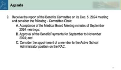9. Receive the report of the Benefits Committee on its December 5, 2024 meeting