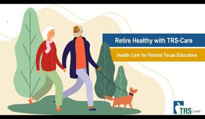 Retire Healthy with TRS Care