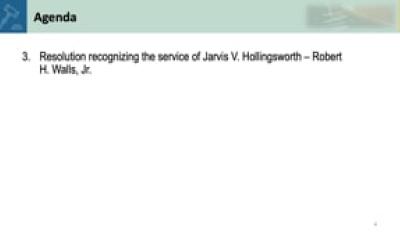3. Resolution recognizing the service of Jarvis V. Hollingsworth - Robert H. Walls, Jr.