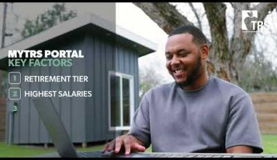 Early Career Members: Manage Your Pension Benefits with MyTRS